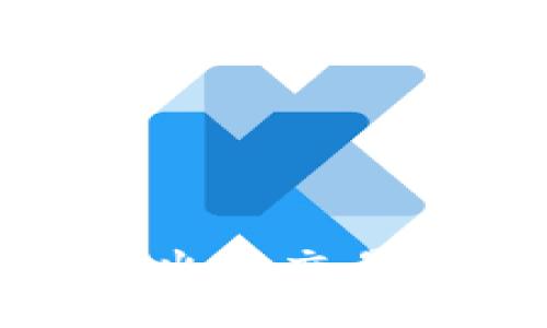 如何安全下载并使用火币交易所APP：新手必读指南